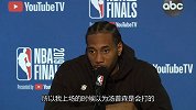 伦纳德：跳球前我以为汤普森会打 保持气势我们还差两场