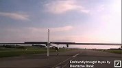 世界最大的太阳能飞机 成功完成首次跨国飞行