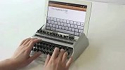 iTypewriter：将iPad变成复古打字机的新设备