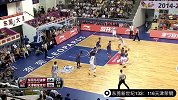 CBA-1415赛季-常规赛-第11轮-东莞新世纪vs天津荣钢-合集