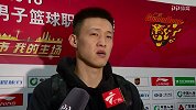 CBA-1718赛季-周鹏：输辽宁上午训练就有预兆 碰新疆就看谁更刚-新闻