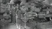 珍贵视频：张学友1932年与友人打网球 夫人于凤至陪同
