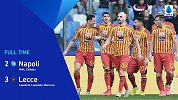 2019/2020意甲联赛第23轮全场集锦：那不勒斯2-3莱切