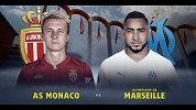 摩纳哥VS马赛宣传片：重磅对决 超豪华摩纳哥静待马赛