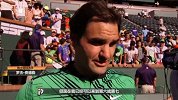 网球-17年-印第安维尔斯五冠王！费德勒的2017童话还在继续-新闻