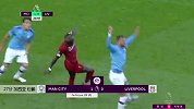 加西亚 英超 2019/2020 曼城 VS 利物浦 精彩集锦