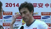 中超-14赛季-联赛-第4轮-赛后采访 表示都尽力了还有很多不足-花絮
