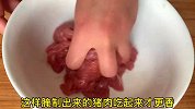 炒猪肉时，瘦肉发柴嚼不动，大厨教你一招，像吃豆腐一样滑嫩哦