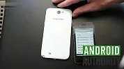 强强对决！Galaxy Note2对比iPhone 4S
