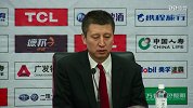 CBA-1718赛季-郭士强：会总结末节断电问题 下场会全力以赴-新闻