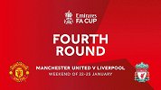足总杯第4轮抽签！不是冤家不聚头 曼联利物浦双红大战