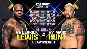 UFC-17年-格斗之夜110：重量级刘易斯vs马克亨特-全场