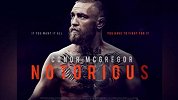 UFC-18年-《臭名昭著》第一集：横空出世的巨星嘴炮-专题