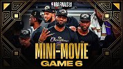 NBA总决赛G6微电影：鏖战六场 浓眉詹姆斯终能相拥狂吼