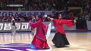 CBA-1617赛季-常规赛-第1轮-揭幕战开场仪式全纪录 美女武术表演燃爆全场-花絮