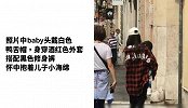 网友罗马偶遇Angelababy，紧跟着儿子小海绵生怕摔倒