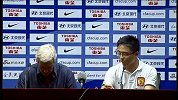 中国足协杯-13赛季-淘汰赛-1/4决赛-里皮赛后发布会表示对年轻队员的表现非常满意-花絮