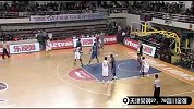 CBA-1314赛季-常规赛-第13轮-天津荣钢vs四川金强-合集