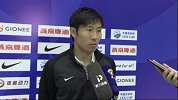 中国足协杯-17赛季-李星灿：上半场太着急 中场休息经卡帅调整 最终取胜-新闻