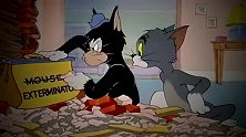 猫和老鼠：灭鼠专家被汤姆气炸，放过杰瑞，直接改成灭猫行动！
