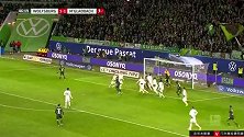 拜尔 德甲 2019/2020 沃尔夫斯堡 VS 门兴格拉德巴赫 精彩集锦