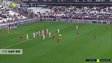 迪基库 法甲 2019/2020 波尔多 VS 斯特拉斯堡 精彩集锦