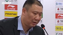【PP体育在现场】王晗：队员对困难准备不足 第四节找回节奏