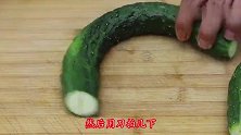 凉拌黄瓜：先放盐就大错特错了，教你正确做法，这样做的又香又脆