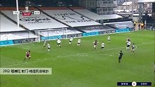 维德拉 足总杯 2020/2021 富勒姆 VS 伯恩利 精彩集锦
