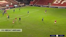 布里坦 足总杯 2020/2021 巴恩斯利 VS 切尔西 精彩集锦