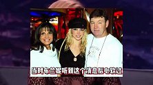 布兰妮父亲患重病入院，小甜甜或将得到监管权，曾被父亲监管13年