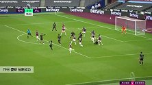 豪斯 英超 2019/2020 西汉姆联 VS 阿斯顿维拉 精彩集锦
