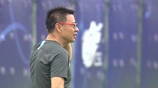 黄海前瞻：恢复训练笑声不断 战平上港累积信心