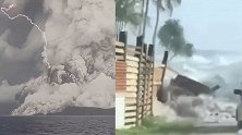 汤加海底火山再喷发引发海啸，当地巨浪涌入民宅 多国发海啸警报