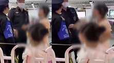 云南：进站不戴好口罩！女子当着两孩子面大闹地铁站