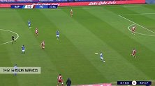 马诺拉斯 意甲 2020/2021 那不勒斯 VS 佛罗伦萨 精彩集锦