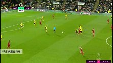 奥里吉 英超 2019/2020 沃特福德 VS 利物浦 精彩集锦
