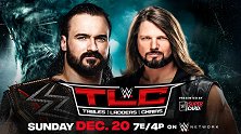 TLC2020：WWE冠军铁桌铁梯铁椅赛 德鲁VS AJ