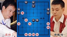吕钦vs许银川 三步弃空头 八步弃子 对攻激烈 妙手连连