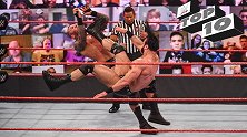 十大RAW冠军易主 砍刀脚完胜RKO 奥斯丁助弗雷击败强森