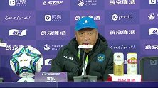 殷铁生：球队与卓尔尚有差距 卓尔年轻球员表现很成熟