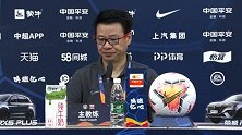 吴金贵：最后的点球是对球员拼搏的回报 德扬25号左右可以到队