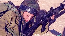 以色列 的女兵，最后一个，肯定是你的菜 阿文影视  战争