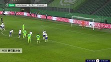 费尔曼 德国杯 2020/2021 沃尔夫斯堡 VS 沙尔克04 精彩集锦